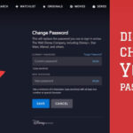How to Reset Your Disney Plus Password Easily